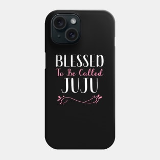 Blessed To Be Called Juju Grandma Phone Case