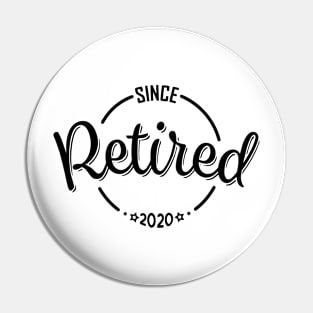 Retired Since 2020 Pin