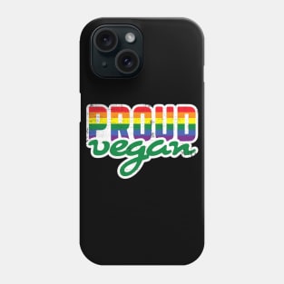 Lgbt Pride Proud Vegan Lesbian Gay Pride Phone Case