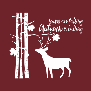 Leaves Are Falling Deer T-Shirt