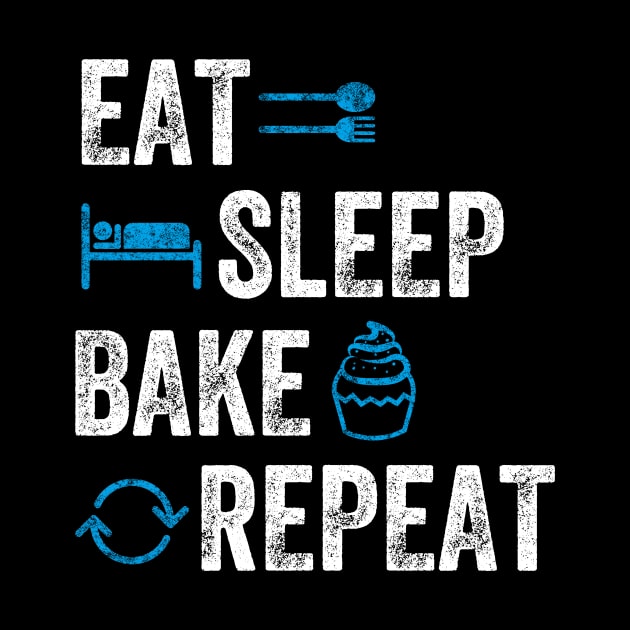 Eat sleep bake repeat by captainmood