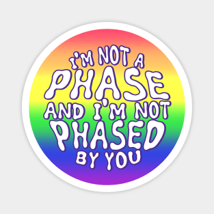 Gay - Not a Phase Magnet