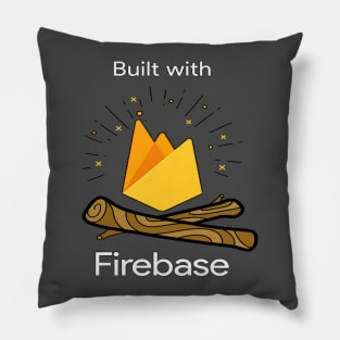 Built with Firebase Pillow