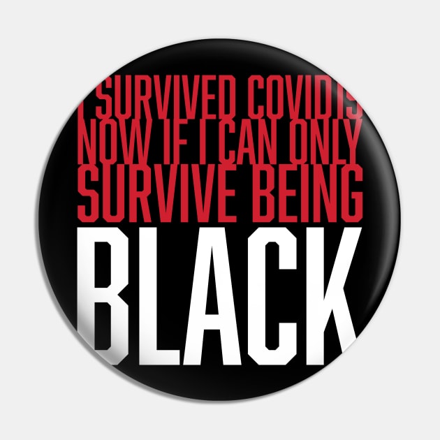 i survived covid19 Pin by God Given apparel