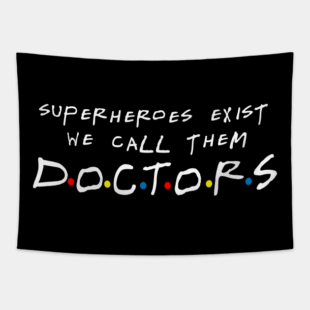 doctors tshirt Tapestry by teehood
