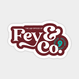 Fey & Co. Law Offices Magnet