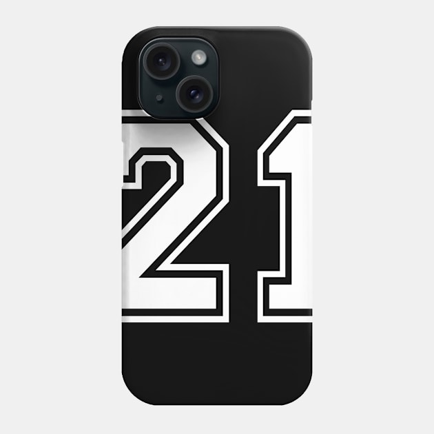 Number 21 Twenty One Phone Case by AllWellia