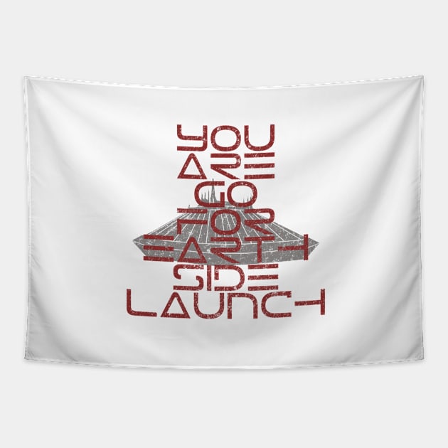 You Are Go for Earth Side Launch Tapestry by FandomTrading