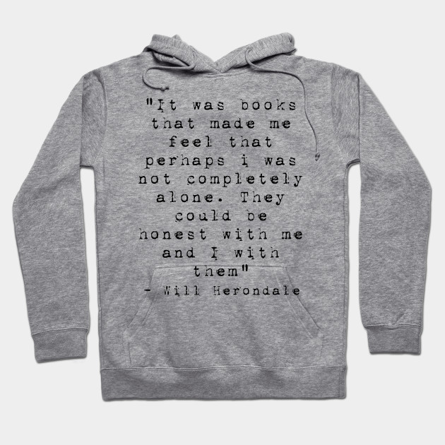 Will Herondale Quote Clockwork Prince Hoodie Teepublic