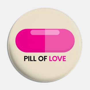 Pill of Love Pin