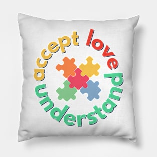 Accept Love Understand Pillow