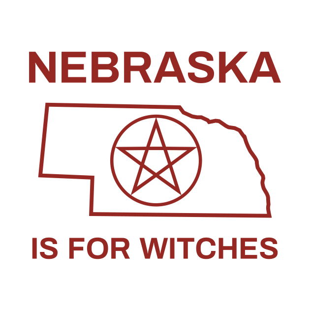 Nebraska is for witches by percygohst