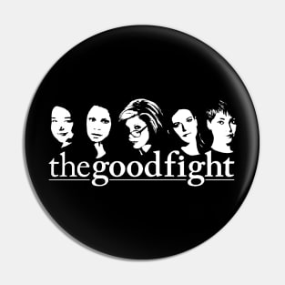 The Good Fight Pin