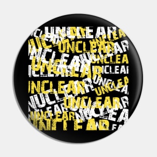 Unclear Nuclear Pin