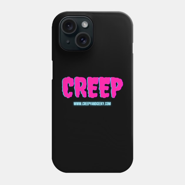 Creep Phone Case by Creepy and Geeky