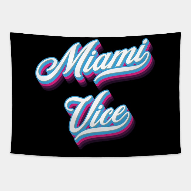 Miami Vice - 80s Retro Vintage Typography Tapestry by Whimsical Thinker