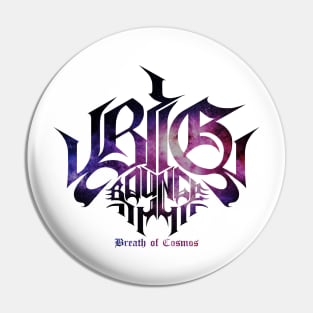 Big Bounce - Breath of Cosmos Pin