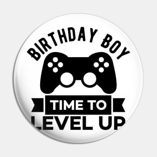 Birthday Boy Time to Level Up Pin