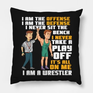 WRESTLING GIFT: I Am a Wrestler Pillow