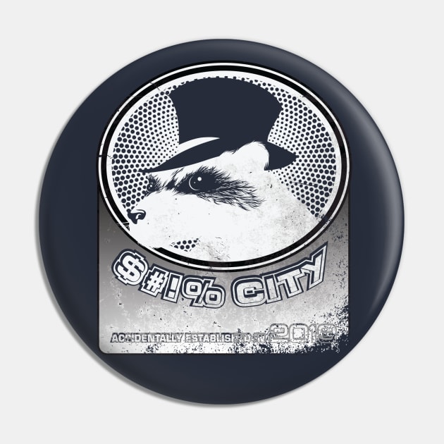 $#!% City (for dark color shirts) Pin by MunkeeWear