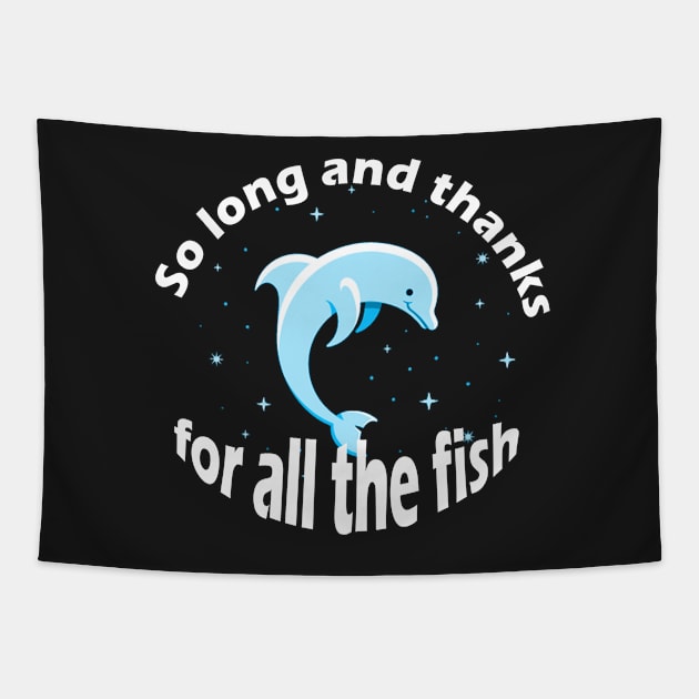 so long and thanks for all fish Tapestry by yinon-h