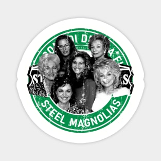 Steel Magnolias - 1989 Comedy Drama Magnet