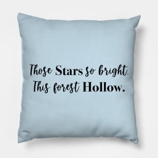 Bright Stars & Forest Hollow Pillow