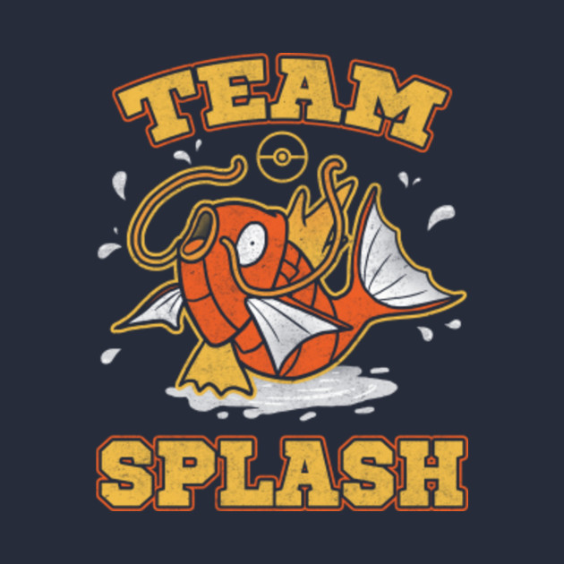 Team Splash Magikarp TShirt TeePublic