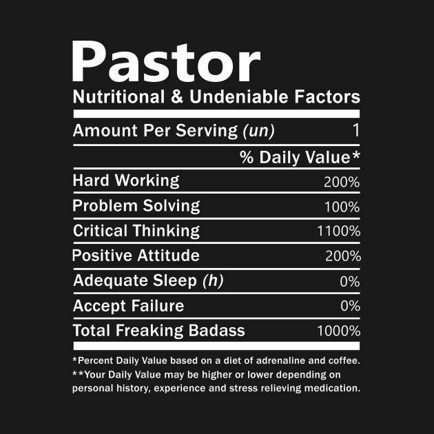 Disover Pastor T Shirt - Nutritional and Undeniable Factors Gift Item Tee - Pastor - T-Shirt
