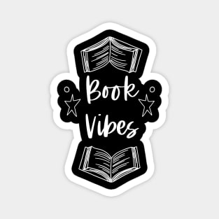 Book Vibes - White Graphic - Bookish Bookclub Magnet