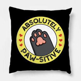 Absolutely Pawsitive Cute Positive Animal Pun Pillow