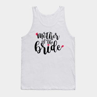 mother of the bride tank top