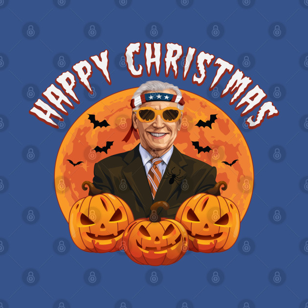 Disover Happy Christmas Halloween Funny Anti Joe Biden - Anti Joe Biden - T-Shirt