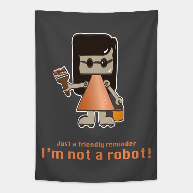 I am not a robot Tapestry by quenguyen