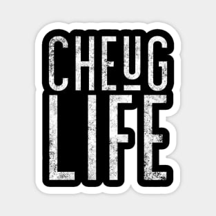 Cheug Life - Millennial Gen Z Fashion Magnet