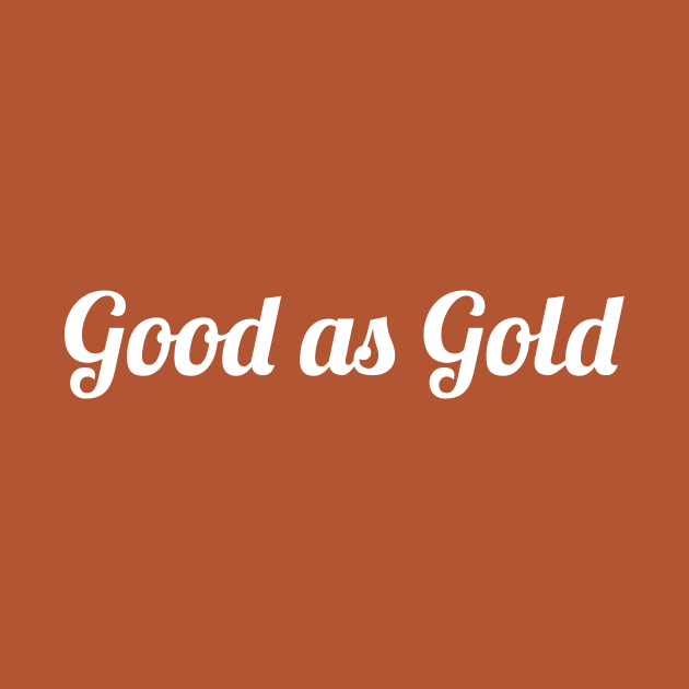 Good as Gold by RedRock