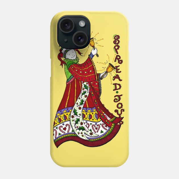 Bell Ringer Spreading Joy Phone Case by katydidkay