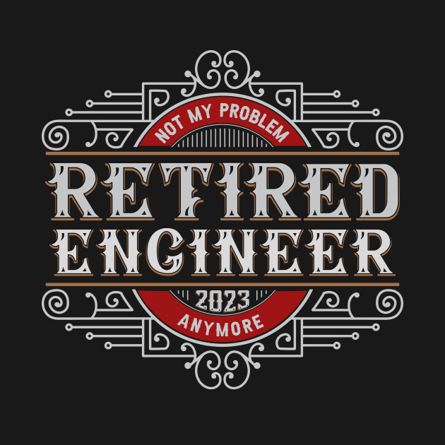 Retired Engineer 2023 by All-About-Words