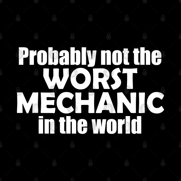 Probably not the worst mechanic in the world by EpicEndeavours