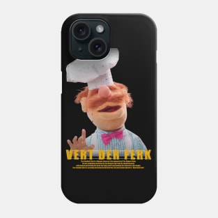 Vert Der Ferk Phone Case