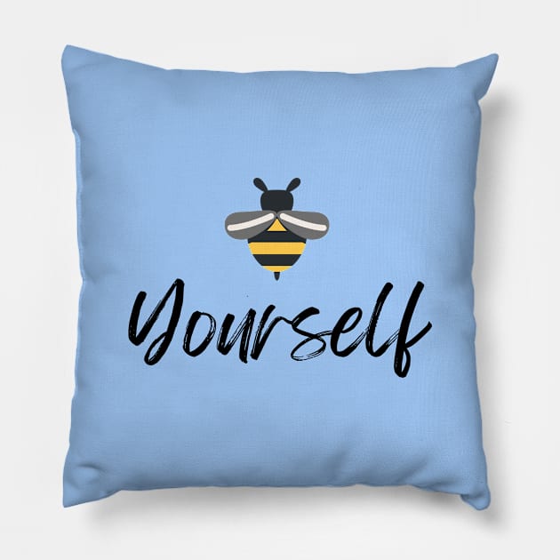 Bee Yourself Pillow by Goodprints