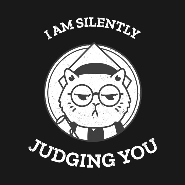 I am silently judging you cat by Purrfect Shop