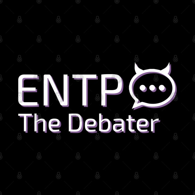 ENTP The Debater MBTI types 4F Myers Briggs personality gift with icon by FOGSJ