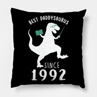 Best Dad 1992 T-Shirt DaddySaurus Since 1992 Daddy Teacher Gift Pillow