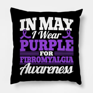 National Fibromyalgia Awareness Day Pillow