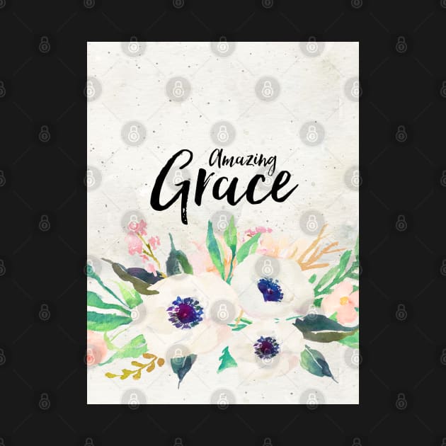 Amazing Grace Floral by AmyBrinkman