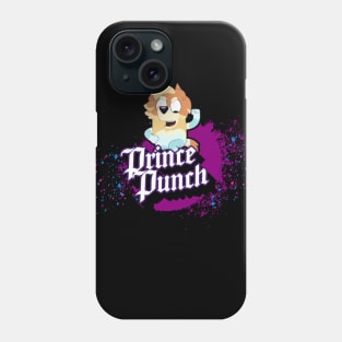 Prince Punch! Phone Case