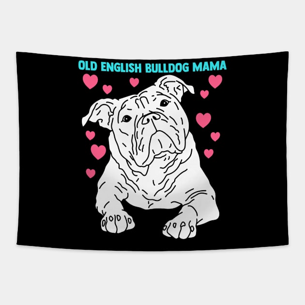 English Bulldog Mama | Dog Owner English Bulldog Tapestry by Streetwear KKS