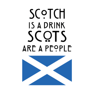 Scotch vs Scots T-Shirt