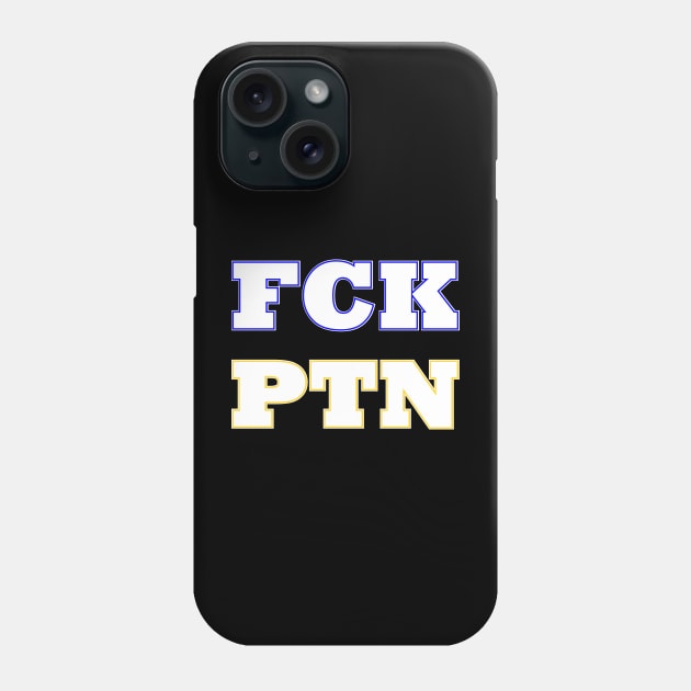 FCK PTN Phone Case by Slap Cat Designs